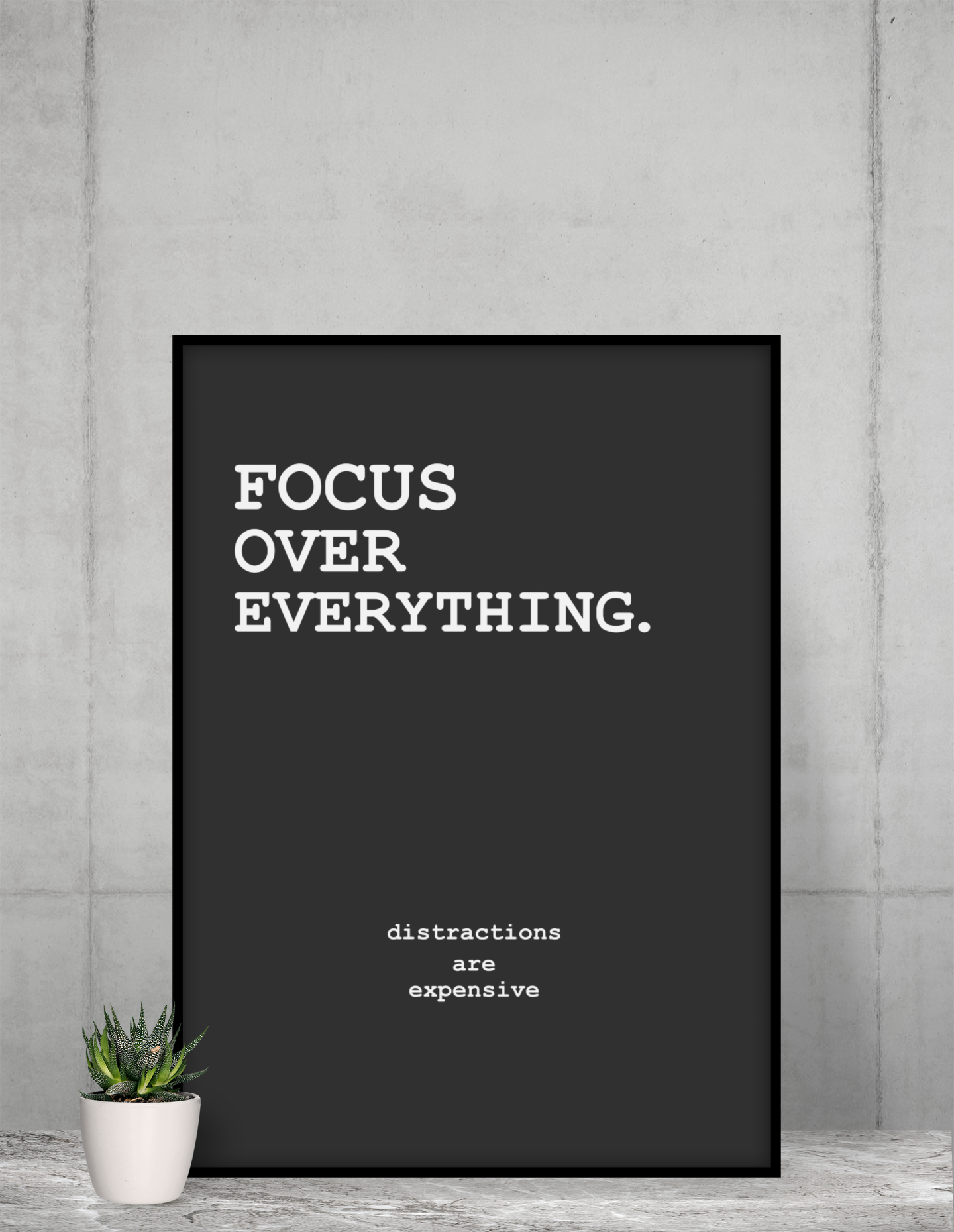 FOCUS OVER EVERYTHING - MINIMAL POSTER